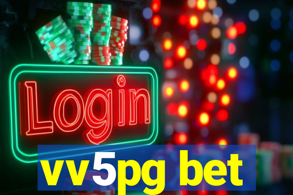 vv5pg bet